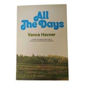All The Days Book Vance Havner Devotional Vintage Christian Religious Daily